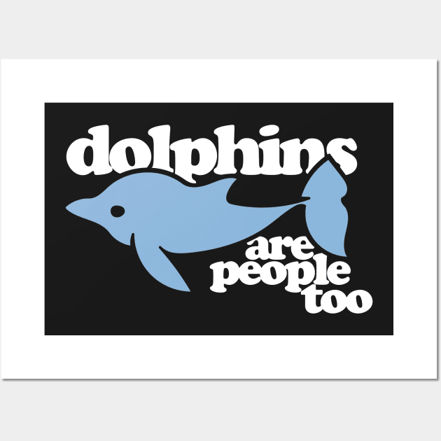 Dolphins are people too Wall Art by bubbsnugg